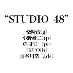 “STUDIO  48”