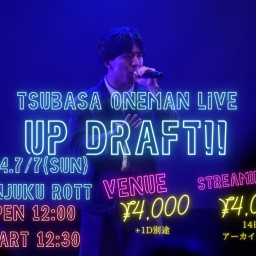 tsubasa Oneman LIVE UP DRAFT!!