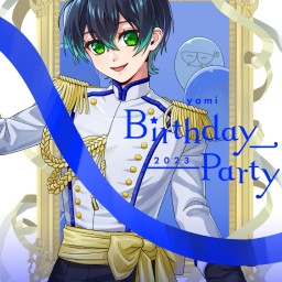『yami Birthday Party』