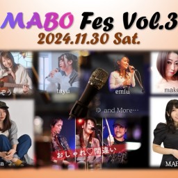 MABO Fes Vol.3 (11/30 SAT) プレミア配信