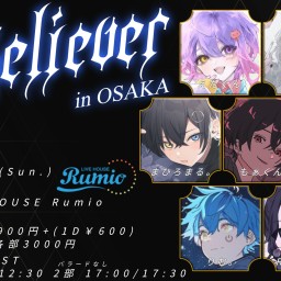 【2部】Believer Osaka
