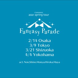 Fantasy Parade - 大阪 - 