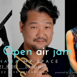 【360 Open air jam】at 野毛ジャンク
