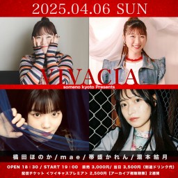 4/6「VIVACIA」※夜公演