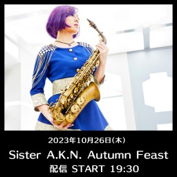 Sister A.K.N. Autumn Feast