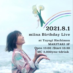 miina Birthday Live 2021