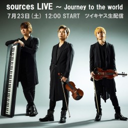 sources ～ Journey to the world