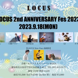 「LOCUS 2nd ANNIVERSARY Fes 2023」