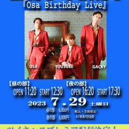 LASTFIRST OSA BIRTHDAY LIVE (昼)