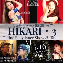 HIKARI.3✴︎Bellydance Show&Hafla