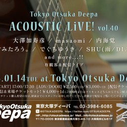 ～ACOUSTIC LiVE!～vol.40