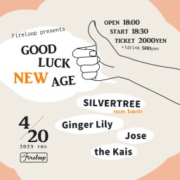 GOOD LUCK NEW AGE(04/20)