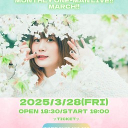 NёNe MONTHLY ONE-MAN LIVE!!MARCH!!3/28