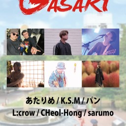7/24 GASAKI~我咲きvol.37