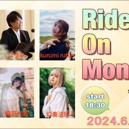 6/24 Ride On Monday 【SPADE BOX】
