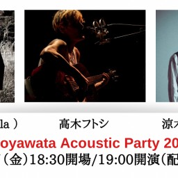 “Motoyawata Acoustic Party 2024”