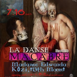 LA DANSE MACABRE第5夜0716