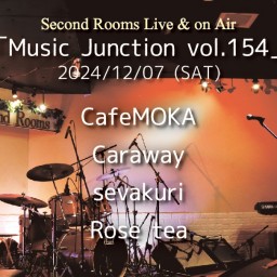 12/7夜「Music Junction vol.154」