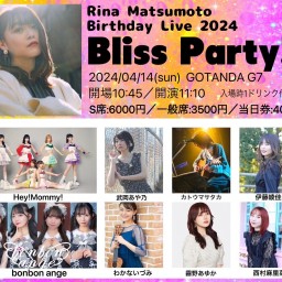 Rina Matsumoto Birthday Live 2024 Bliss Party!!