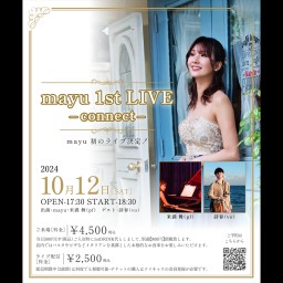 mayu 1st LIVE ~connect~