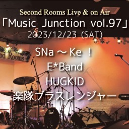 12/23夜「Music Junction vol.97」