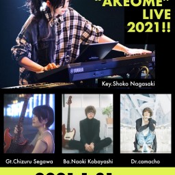 ショコラボ vol.4 "AKEOME" LIVE 2021!!