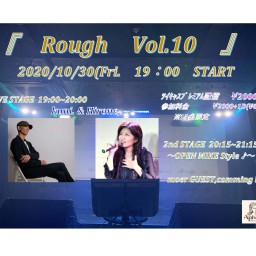 『　Rough　vol.10　』