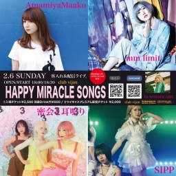 【HAPPY MIRACLE SONGS】2022