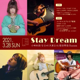 3/28「Stay Dream」
