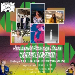 【Soleil& Share Time THE LIVE!!】