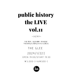 public history the LIVE vol.11