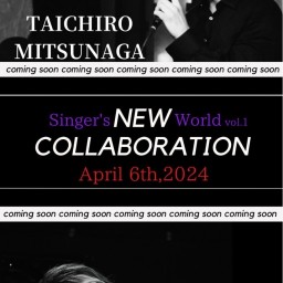 【2部】光永泰一朗×東山光明  Collaboration LIVE  『Singer's World vol.1』