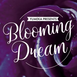 Blooming Dream　vol.1　〈2部〉
