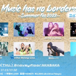 【MHNB~SummerFes2022~DAY2】