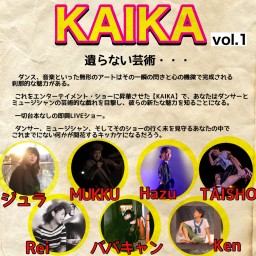 KAIKA vol.1 （会場チケット）