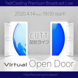 CUTT配信ライブ「Virtual Open Door」