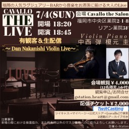 Cavallo 中西弾 Violin Live