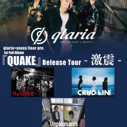 『QUAKE』Release Tour -激震-