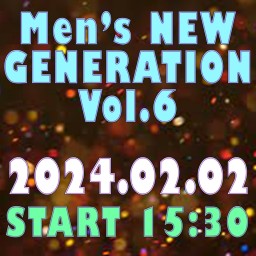 2/2│Men’s NEW GENERATION Vol.6