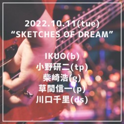 SKETCHES OF DREAM