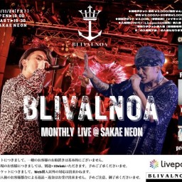 BLIVALNOA 〜Monthly Live2023〜 in SAKAE NEON