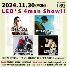 LEO'S 4man Show!!