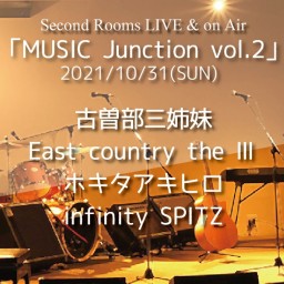 10/31夜「MUSIC Junction vol.2」