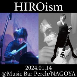 「HIROism」