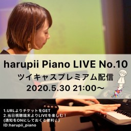 5/30 harupii special LIVE No.10