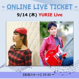 9/14 YURIE Live