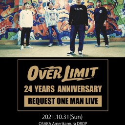 OVER LIMIT 24 YEARS ANNIVERSARY