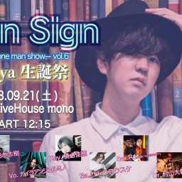 『Neon Sign -one man show- Vol.6』