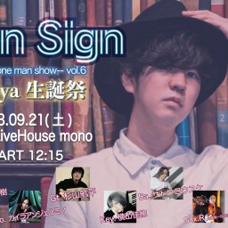 『Neon Sign -one man show- Vol.6』