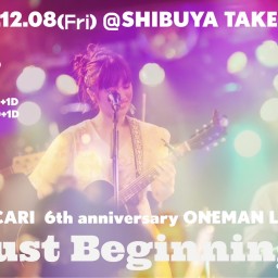 YUCARI 6th Anniversary ONEMAN LIVE Just Beginning